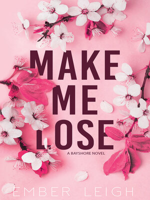 cover image of Make Me Lose
